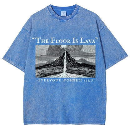 The Floor Is Lava Everyone Vintage Distressed T-shirt