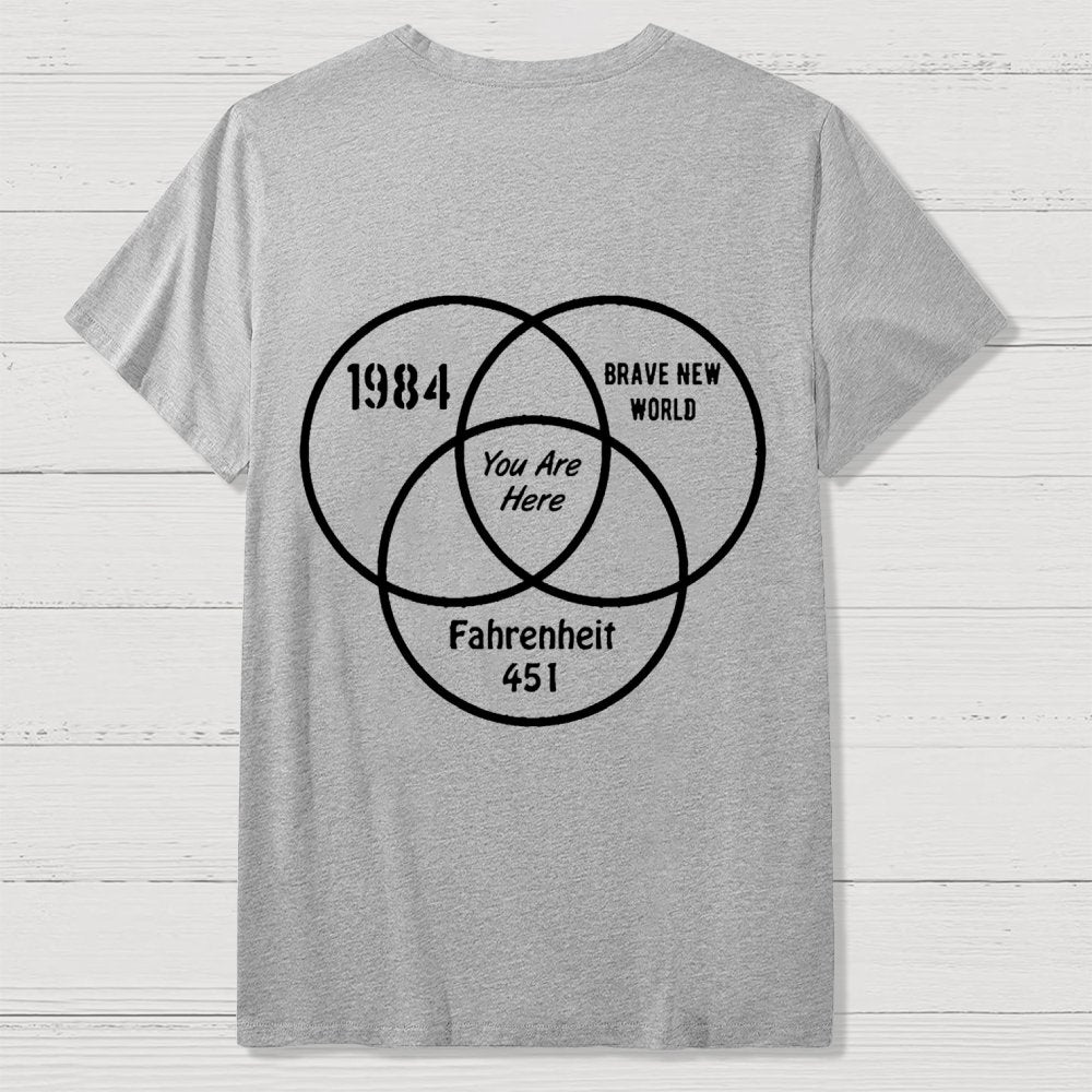 You Are Here Front And Back Printing Geek T-Shirt