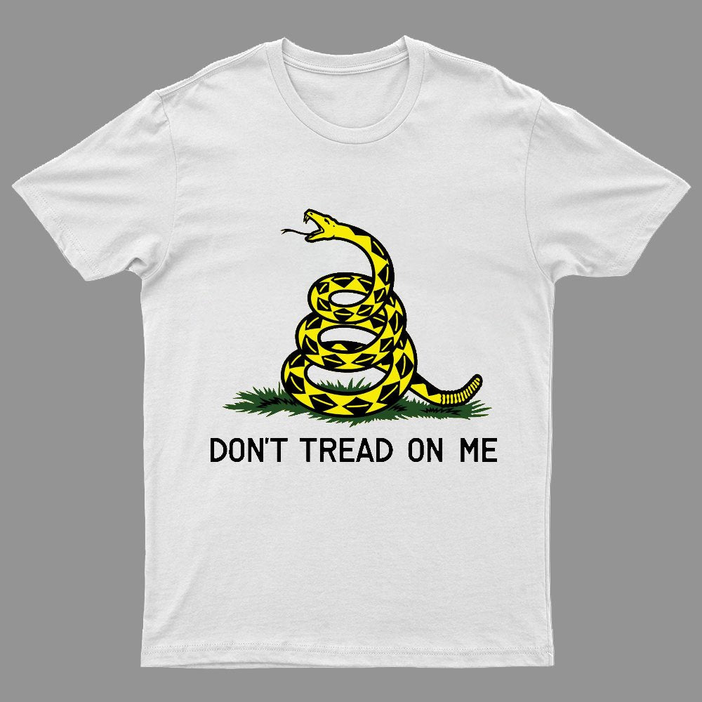 Don't Tread On Me Geeky T-Shirt