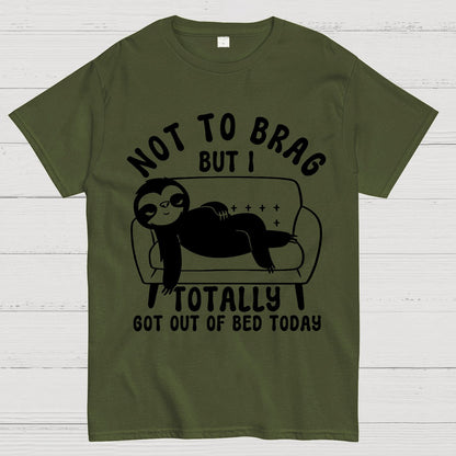 Not To Brag Funny Sloth Sarcastic Saying Geek T-Shirt