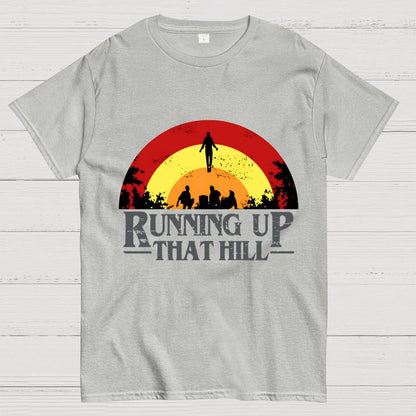 Running up that hill Geek T-Shirt