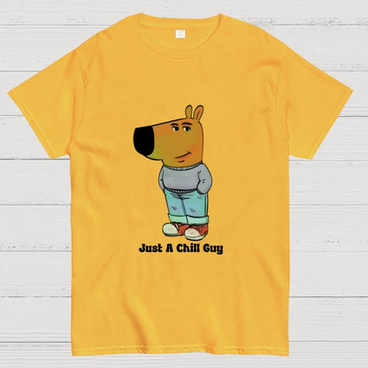 I'm Just A Chill Guy Geek T-Shirt