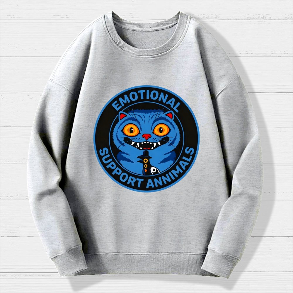 Emotional Support Annimals Geek Cotton Sweatshirt