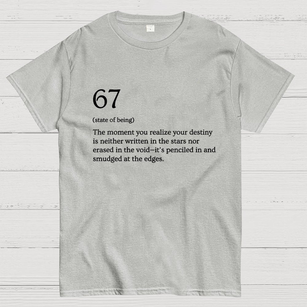 67 Meme Definition Geek T-Shirt