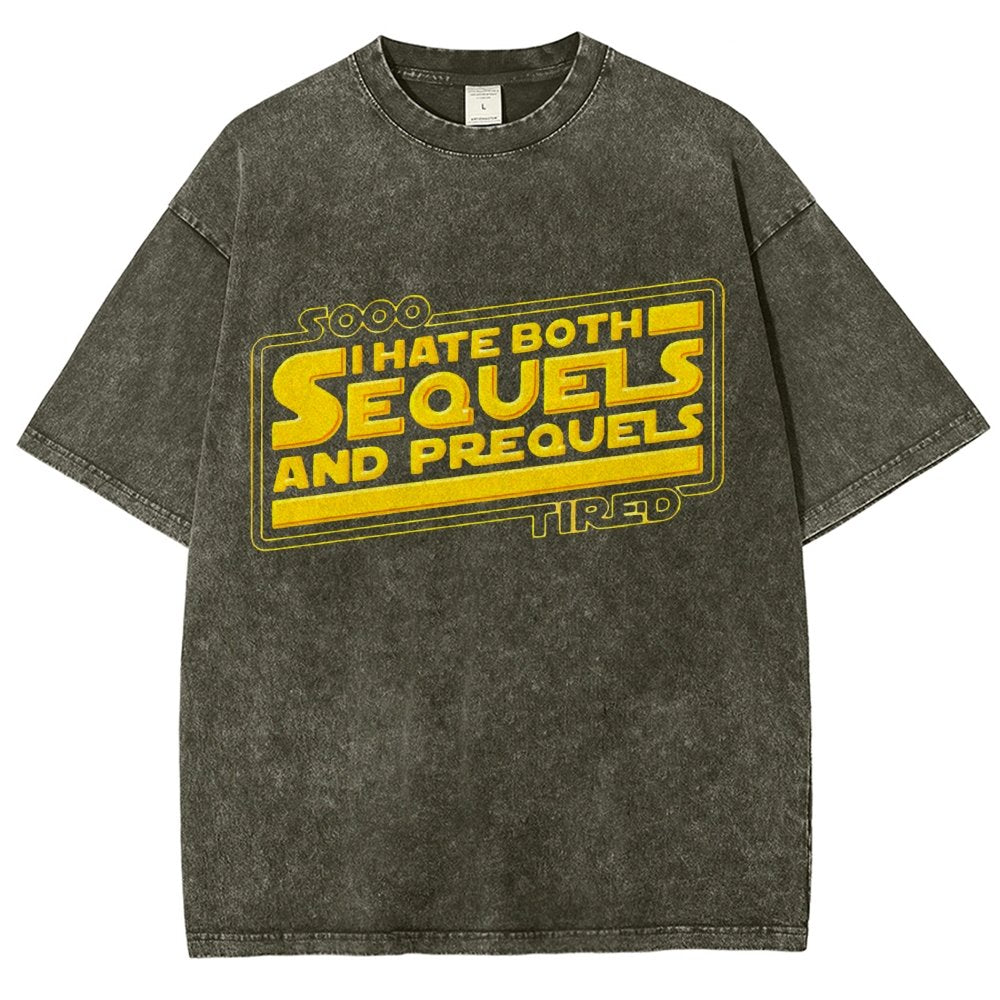 I Hate Sequels Vintage Distressed T-shirt