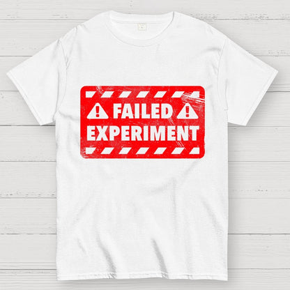 Failed Experiment Geek T-Shirt