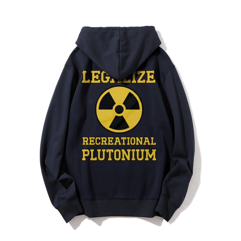 Legalize Recreational Plutonium Printed Back Cotton Hoodie