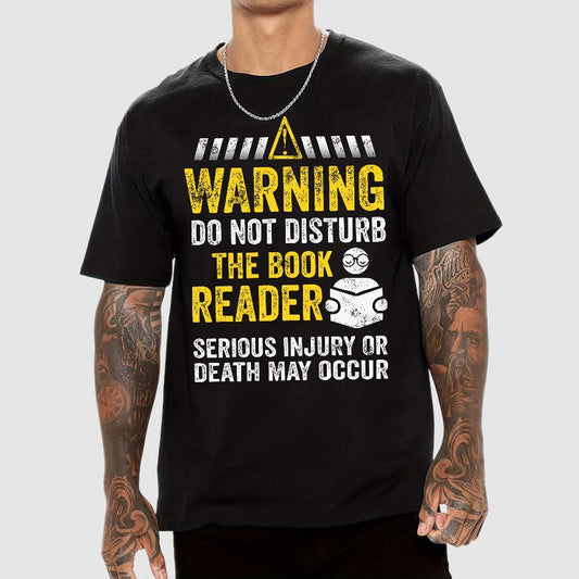 Warning Do Not Disturb The Book Reader Geek T-Shirt