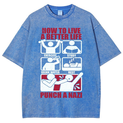 How To Have A Better Life Vintage Distressed T-shirt