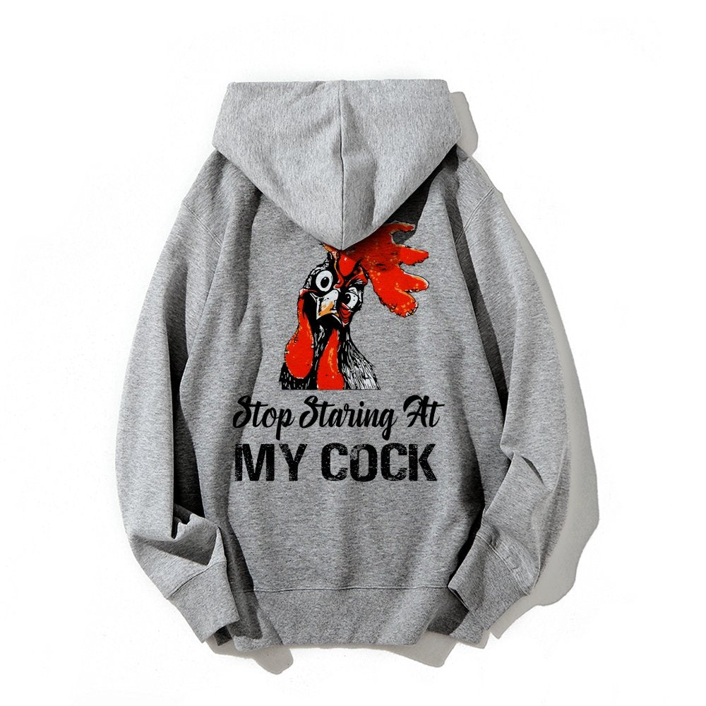 Stop Staring at My Cock Printed Back Unisex Cotton Hoodie