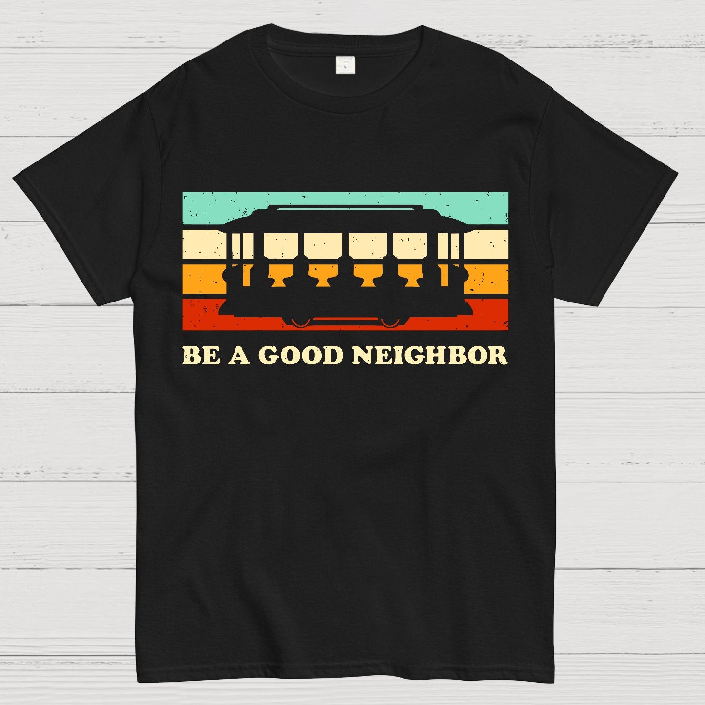 Be a Good Neighbor Geek T-Shirt