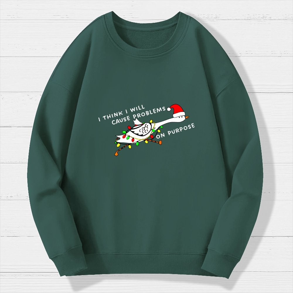 I think I will cause problems on purpose. Christmas Geek Cotton Sweatshirt