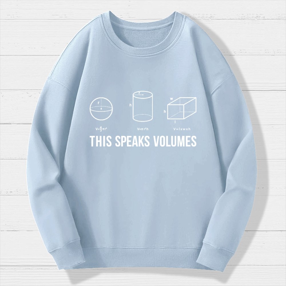 This Speaks Volumes Geometry Geek Cotton Sweatshirt