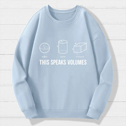 This Speaks Volumes Geometry Geek Cotton Sweatshirt