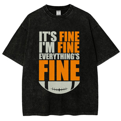 Browns It's Fine I'm Fine Everything's Fine Vintage Distressed T-shirt