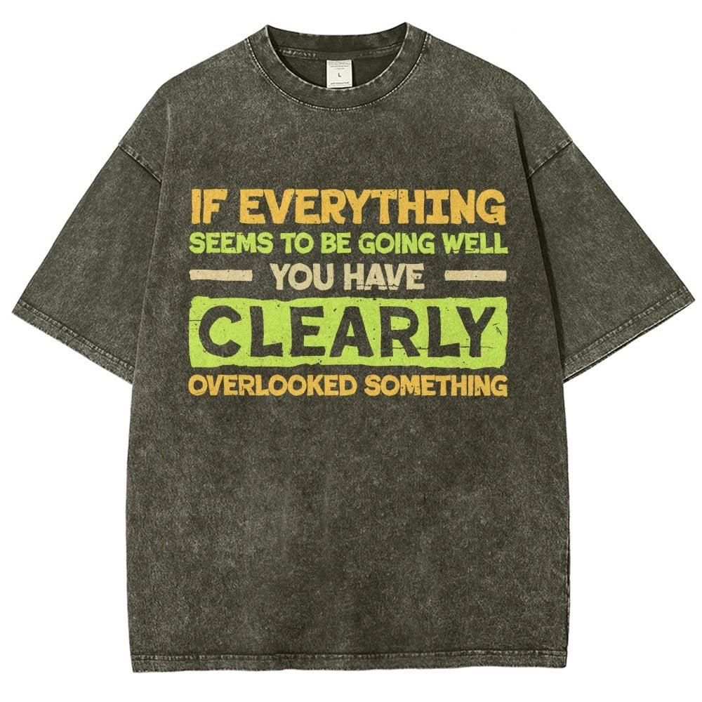 Clearly Overlooking Something Vintage Distressed T-shirt