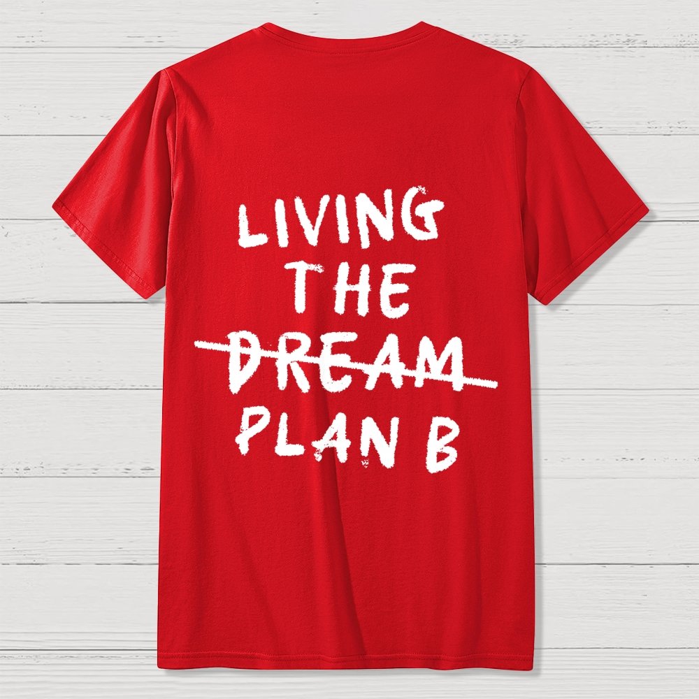 Living Plan B Back Printing Geek T-Shirt