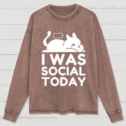 I Was Social Today Washed Long Sleeve Tee
