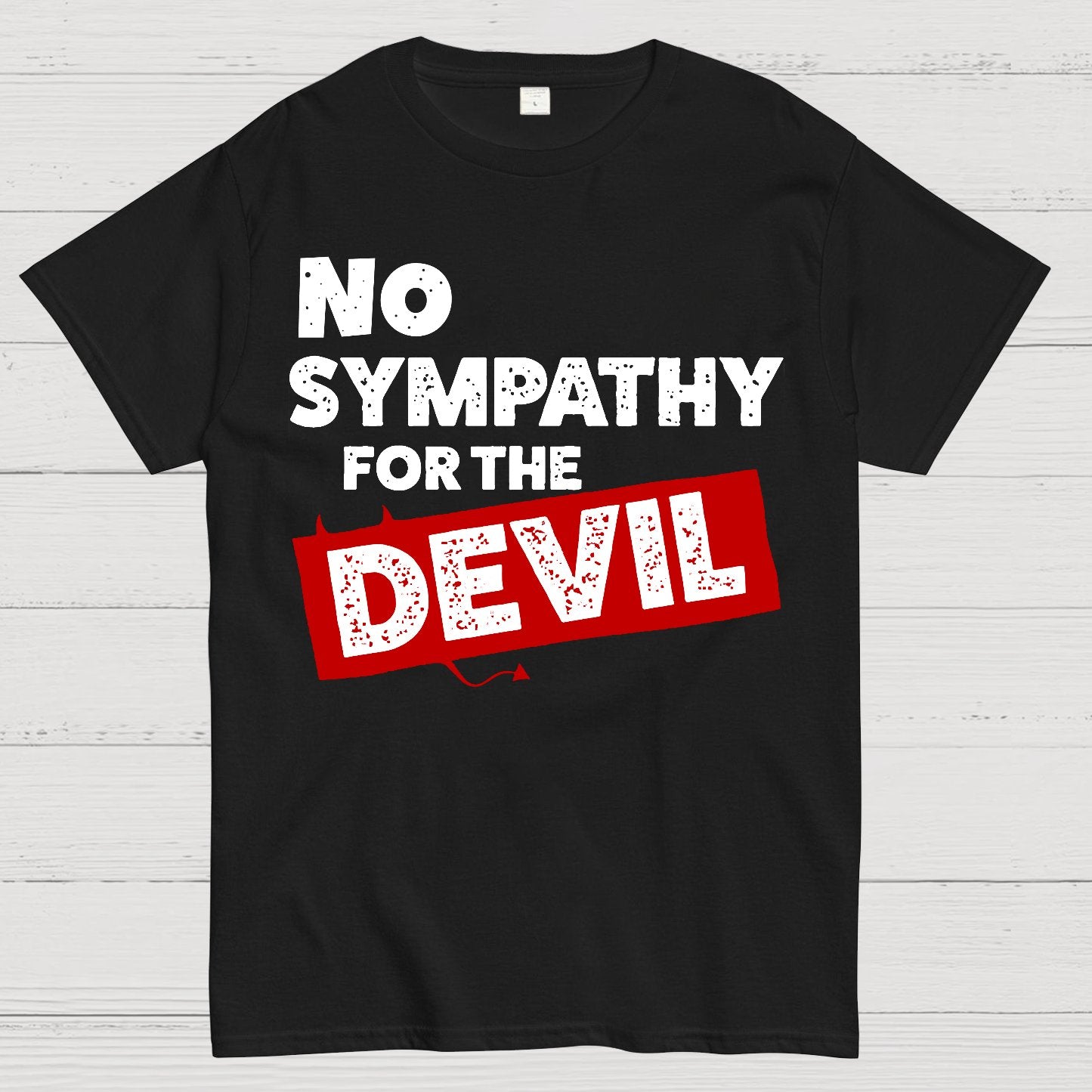 No Sympathy for The Devil Geek T-Shirt