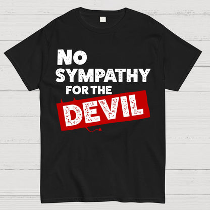 No Sympathy for The Devil Geek T-Shirt