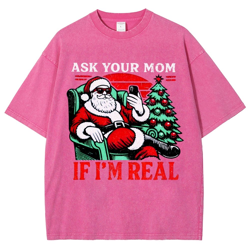 Ask Your Mom Funny Santa Vintage Distressed T-shirt