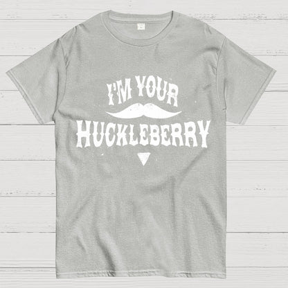 I'm Your Huckleberry Geek T-Shirt