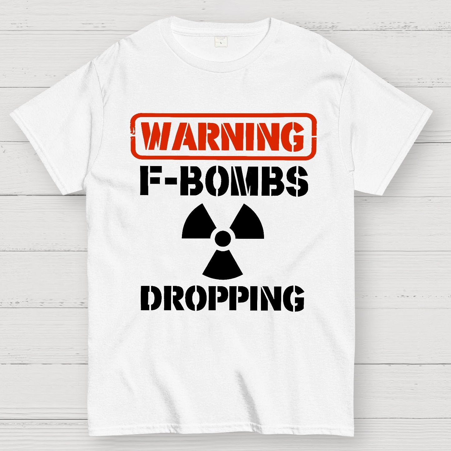 Warning F Bombs Dropping Geek T-Shirt