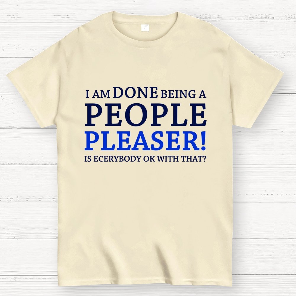 Still A People Pleaser Geek T-Shirt