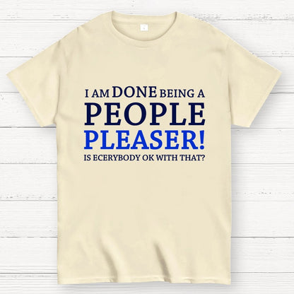 Still A People Pleaser Geek T-Shirt
