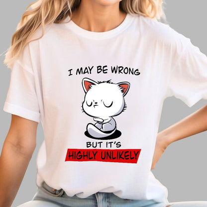 I May Be Wrong Geek T-Shirt
