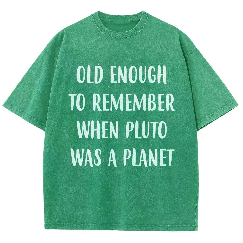 Old Enough To Remember When Pluto Was A Planet Vintage Distressed T-shirt