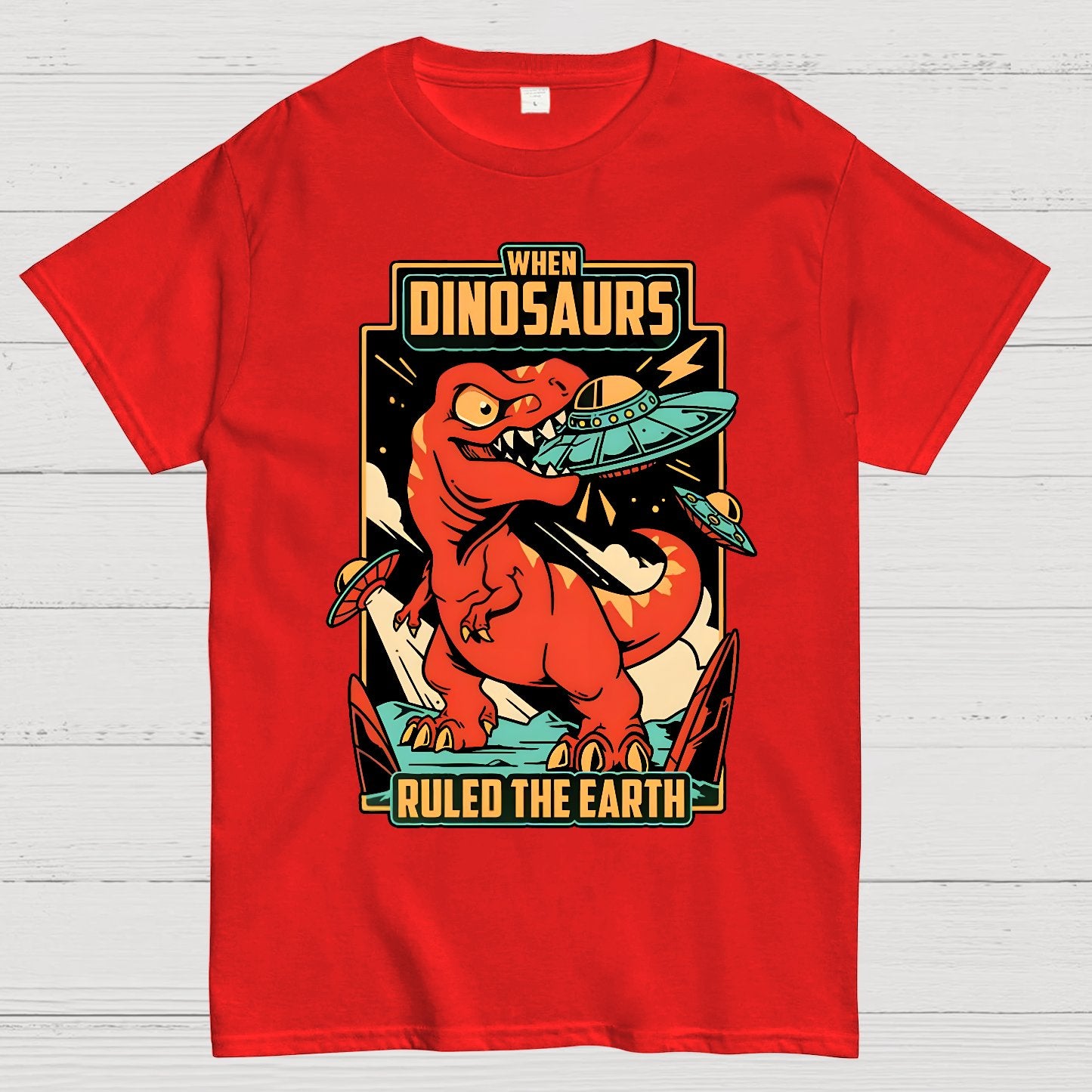 When Dinosaurs Ruled The Earth Geek T-Shirt