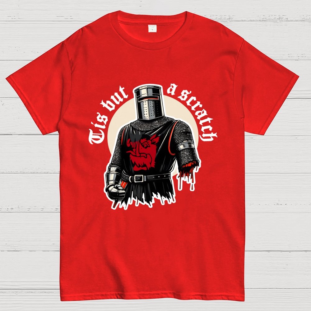 Tis but a scratch Geek T-Shirt