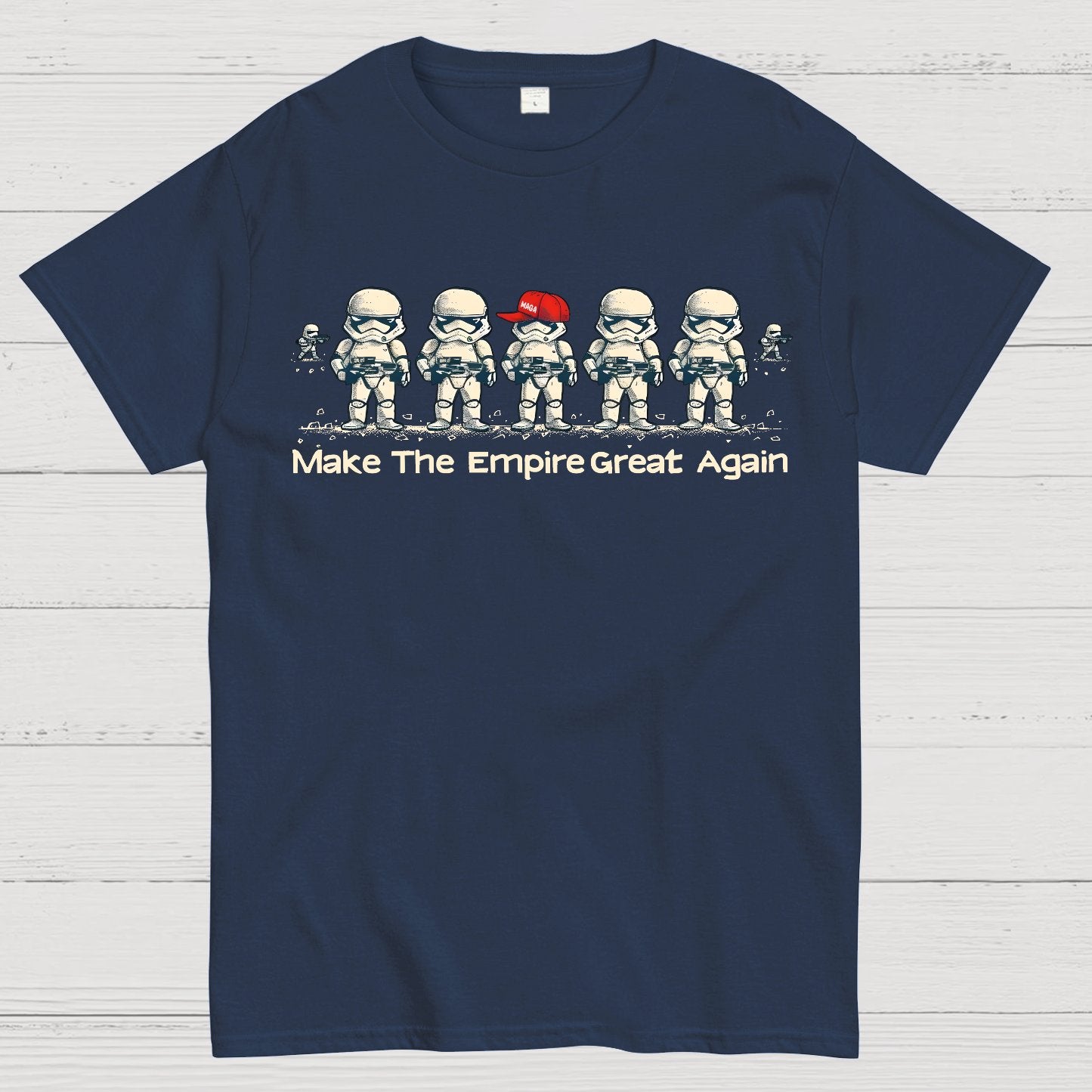 Make The Empire Great Again Geek T-Shirt
