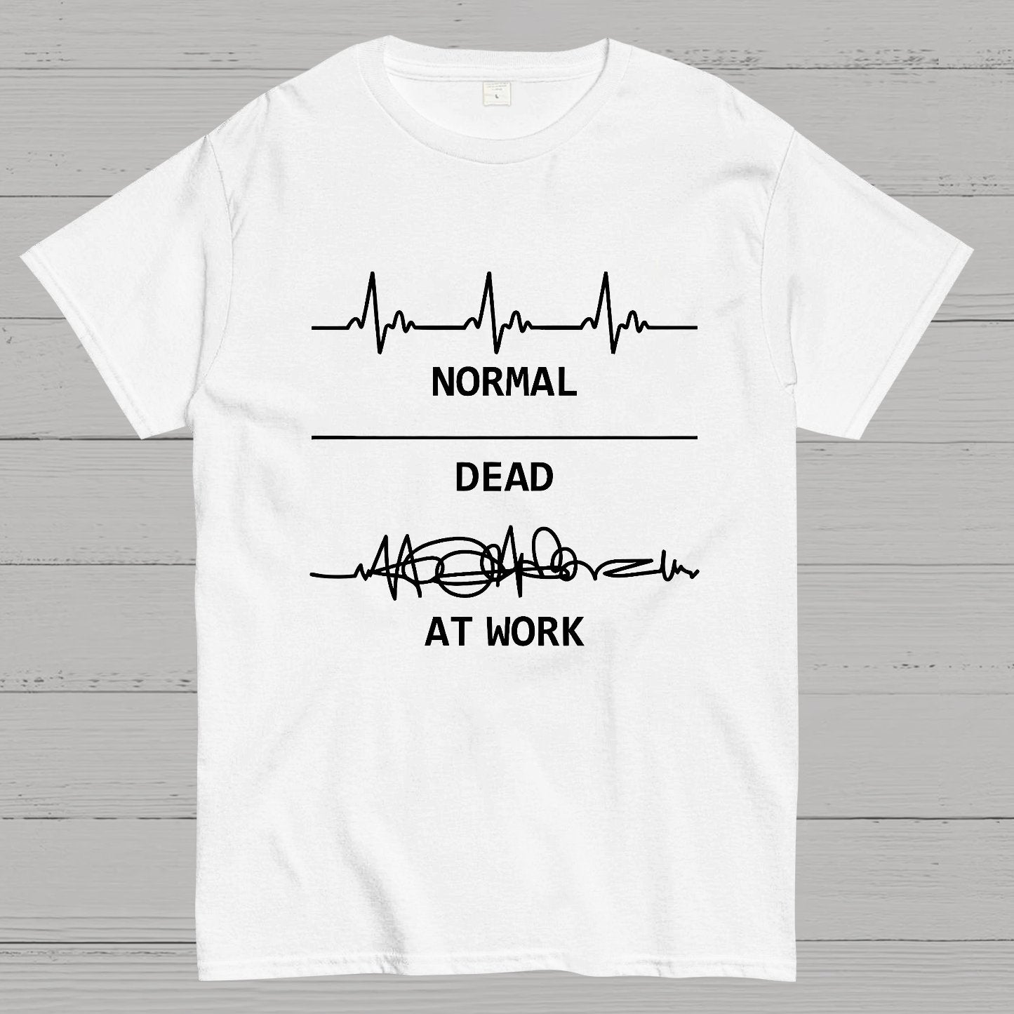 Normal Dead At Work Geeky T-Shirt