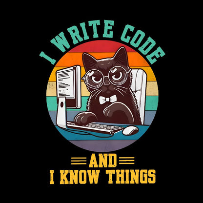 I Write Code And I Know Thing Geek Cotton Sweatshirt