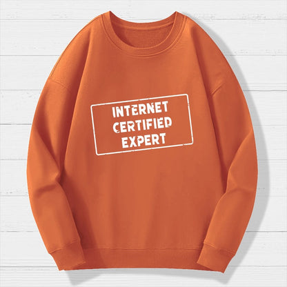 Internet Certified Expert Geek Cotton Sweatshirt