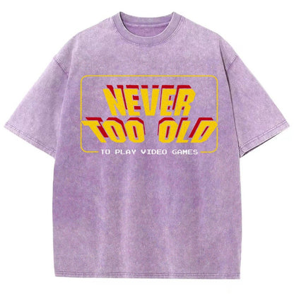 Never Too Old Vintage Distressed T-shirt