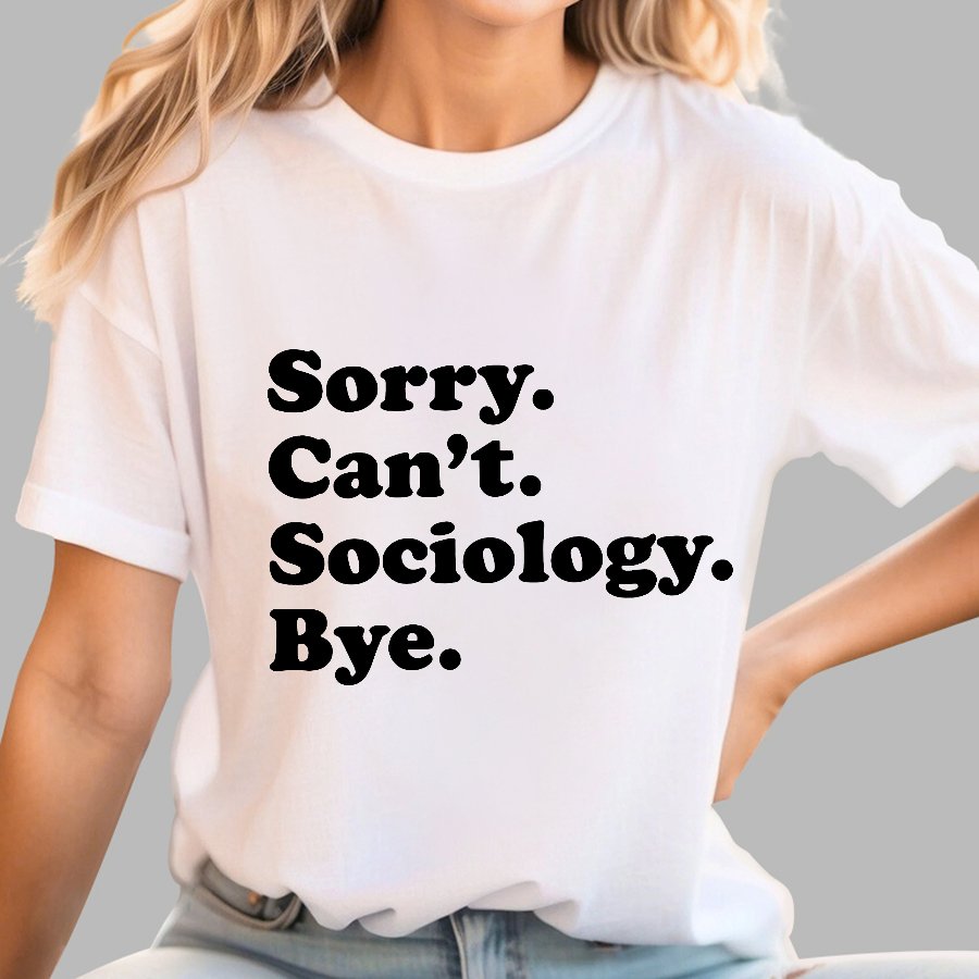 Funny Sociologist Geek T-Shirt