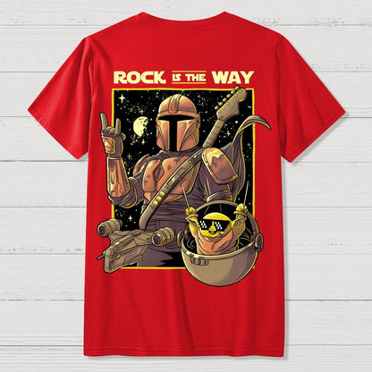 Rock Is The Way Front And Back Printing Geek T-Shirt