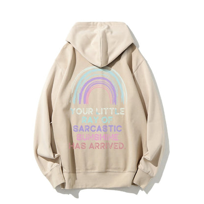 Your Little Ray of Sarcastic Sunshine Has Arrived Printed Back Cotton Hoodie
