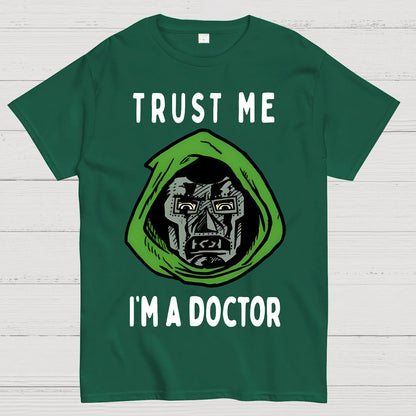 Trust Me, I'm A Doctor; Doom Geek T-Shirt