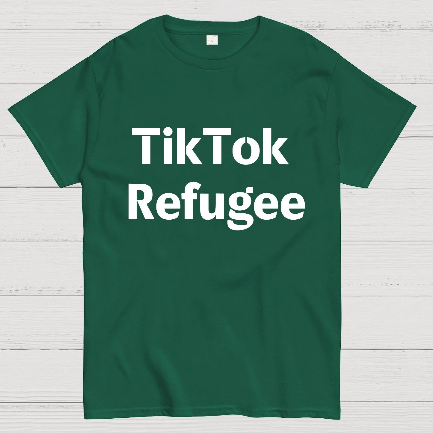 Tiktokrefugee Geek T-Shirt