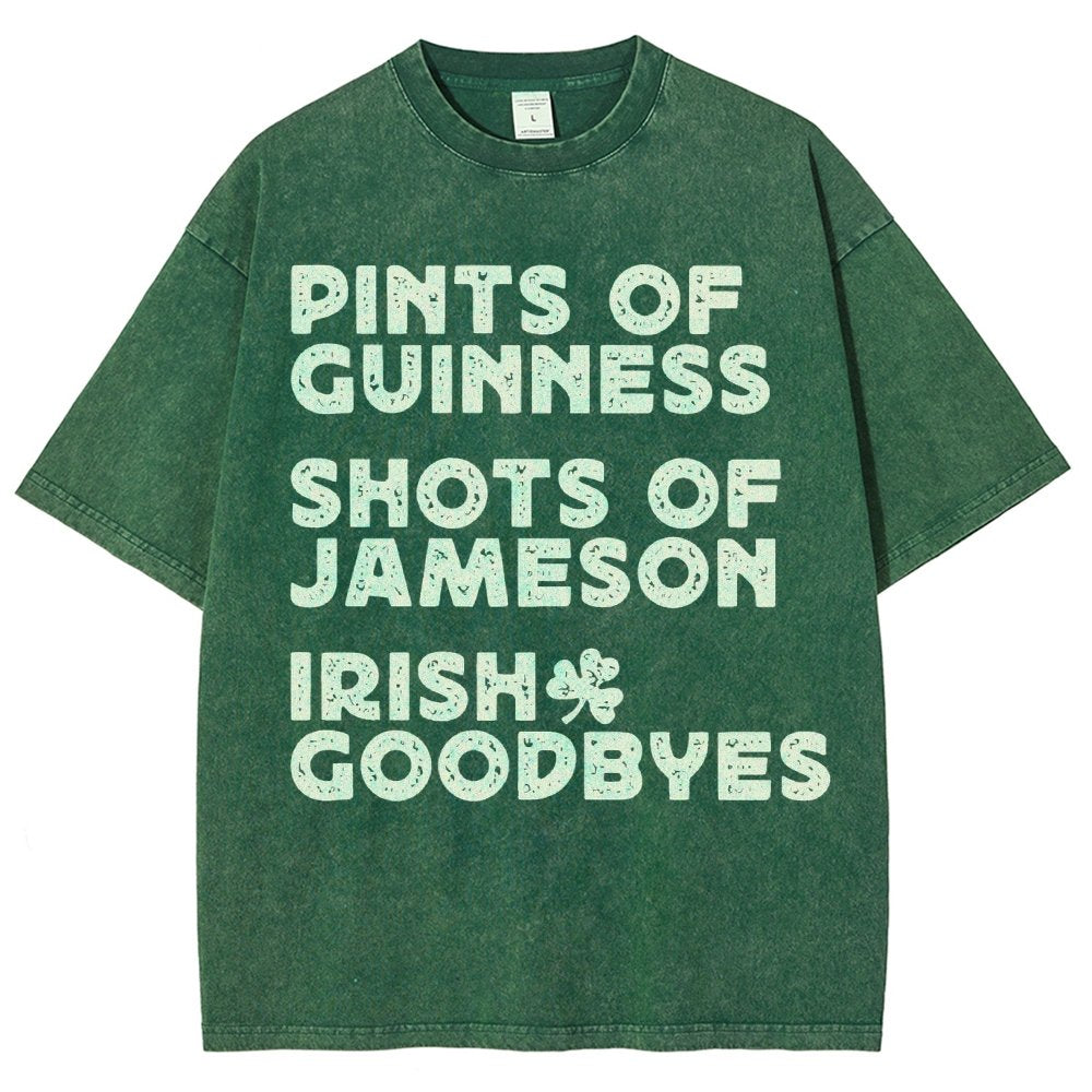 Pints Shots Goodbyes-St. Patrick's Day Vintage Distressed T-shirt