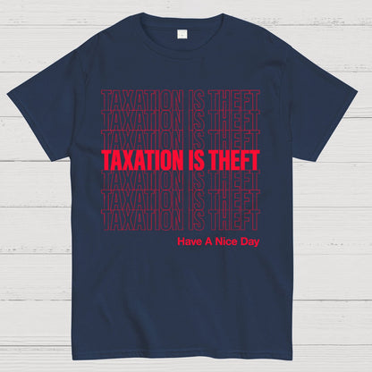 Taxation Is Theft Geek T-Shirt