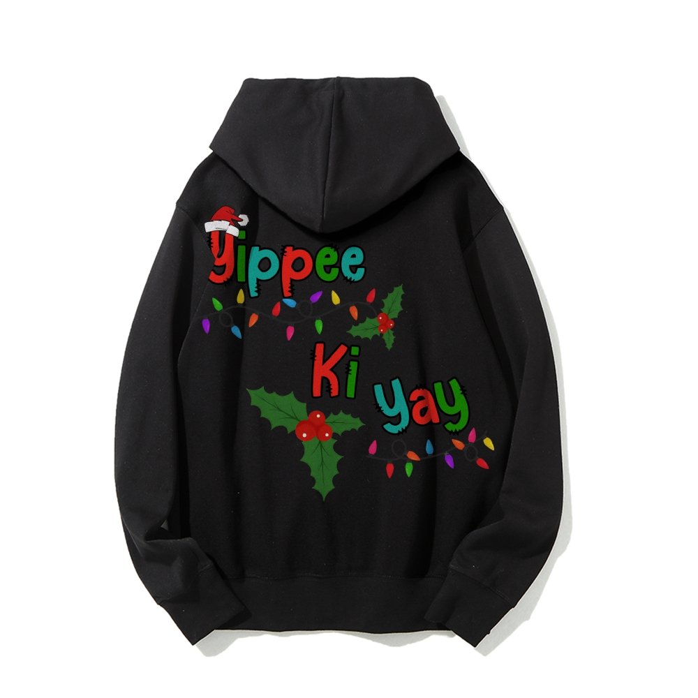 Yippee Ki Yay Christmas Printed Back Cotton Hoodie