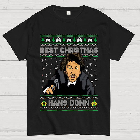 Best Christmas Hans Down Geek T-Shirt