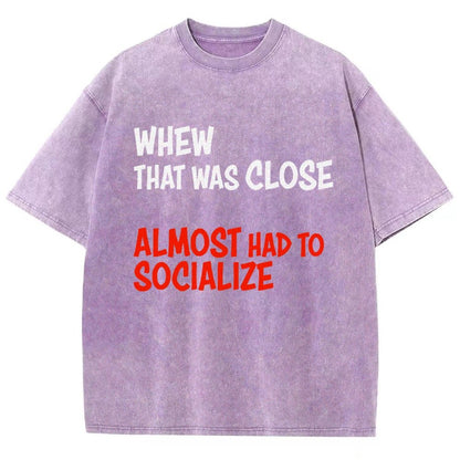Almost Had To Socialize Vintage Distressed T-shirt