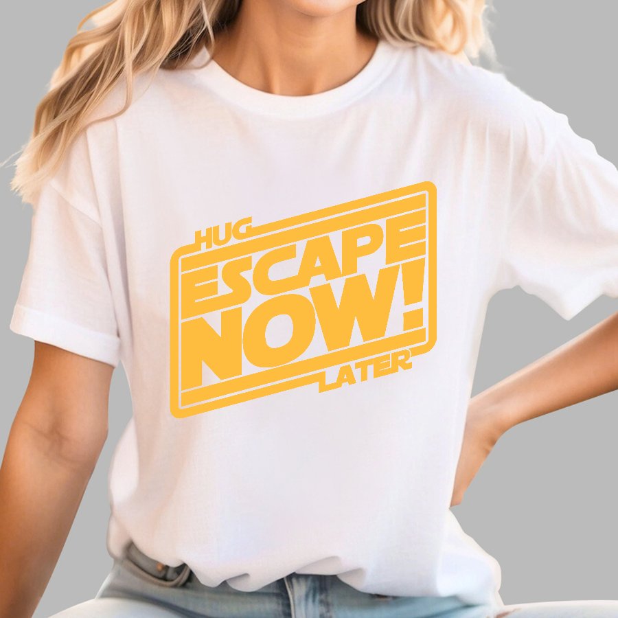 Escape Now Hug Later Geek T-Shirt