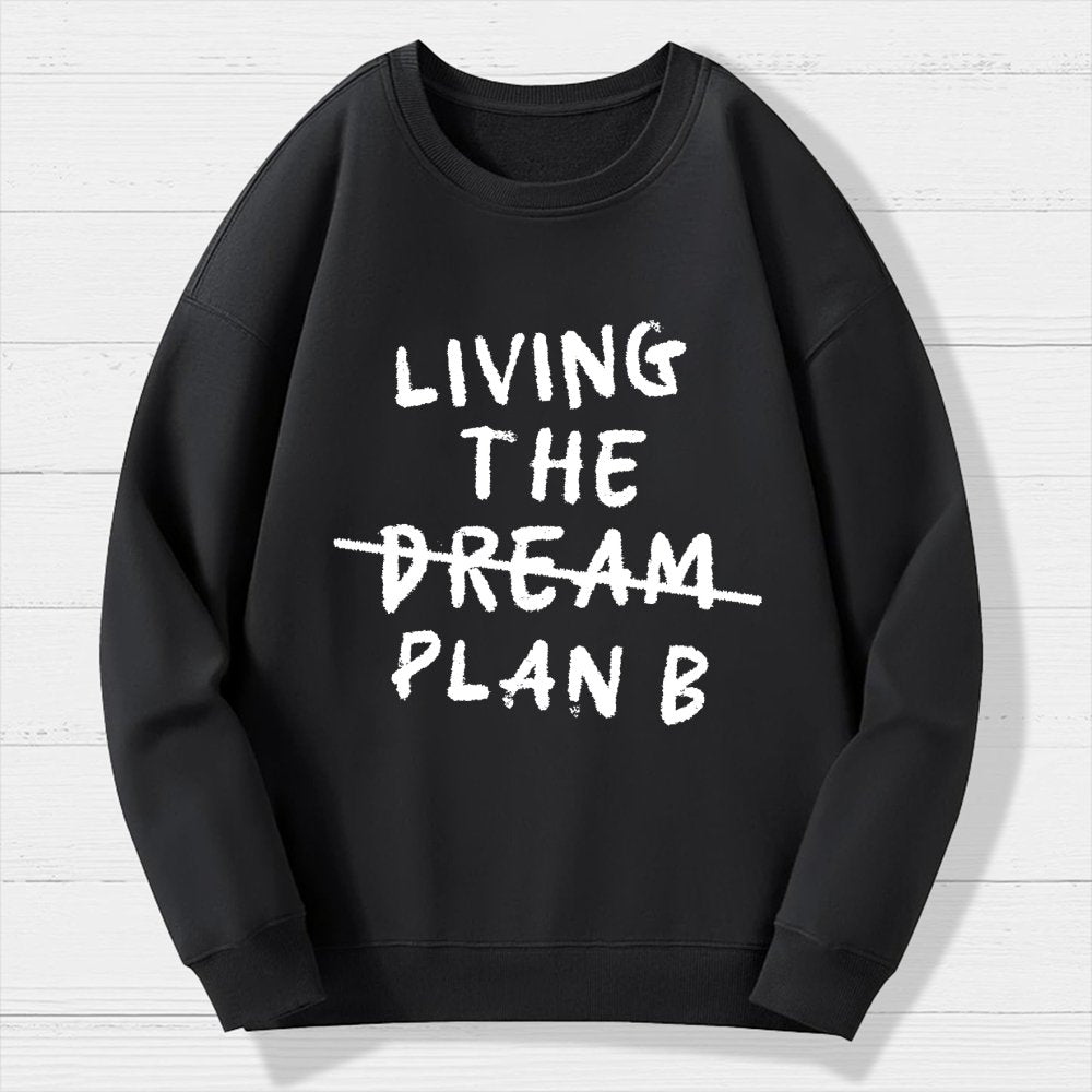 Living Plan B Geek Cotton Sweatshirt